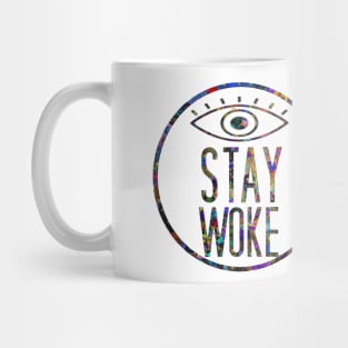 Stay woke Mug